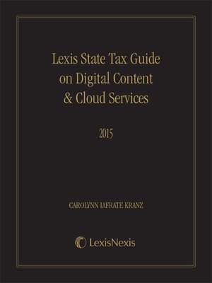 cover image of Lexis State Tax Guide on Digital Content & Cloud Services